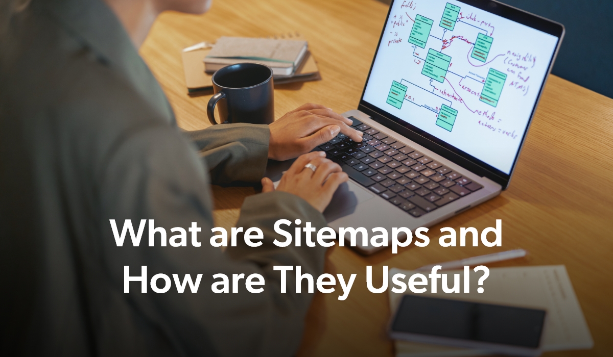 What are Sitemaps and How are They Useful?